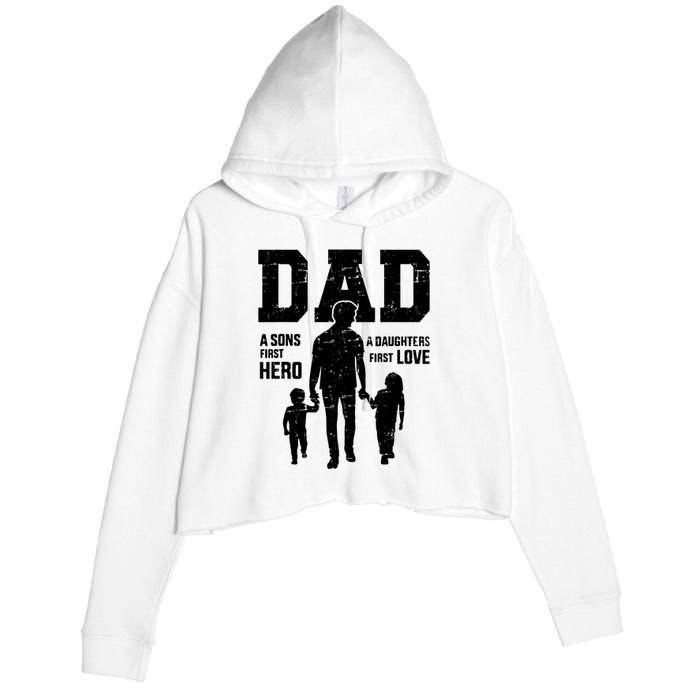 Dad Sons First Hero Daughter Love For Fathers Day Crop Fleece Hoodie