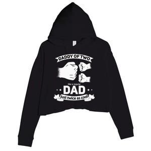 Dad Squared Fathers Day Dad Of Two Cool Daddy Of 2 Crop Fleece Hoodie