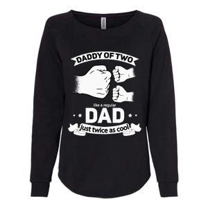 Dad Squared Fathers Day Dad Of Two Cool Daddy Of 2 Womens California Wash Sweatshirt