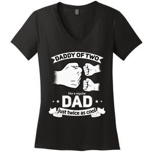 Dad Squared Fathers Day Dad Of Two Cool Daddy Of 2 Women's V-Neck T-Shirt