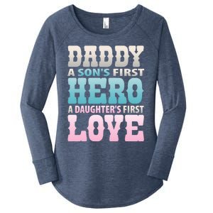 Daddy Sons First Hero Daughters First Love Hilarious Design Gift Women's Perfect Tri Tunic Long Sleeve Shirt