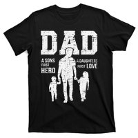 Dad Sons First Hero Daughter Love For FatherS Day T-Shirt