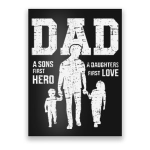 Dad Sons First Hero Daughter Love For FatherS Day Poster