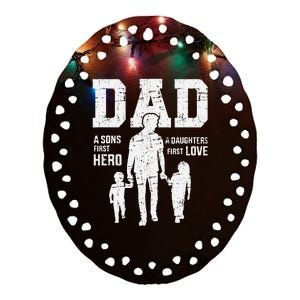 Dad Sons First Hero Daughter Love For FatherS Day Ceramic Oval Ornament