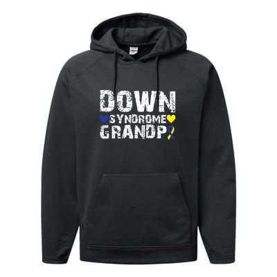 Down Syndrome Grandpa Family Matching For Down Syndrome Awareness Gift Performance Fleece Hoodie