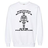 Dwight Schrute's Gym For Muscles Garment-Dyed Sweatshirt