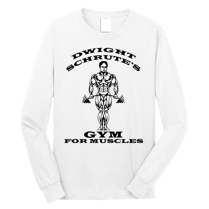 Dwight Schrute's Gym For Muscles Long Sleeve Shirt