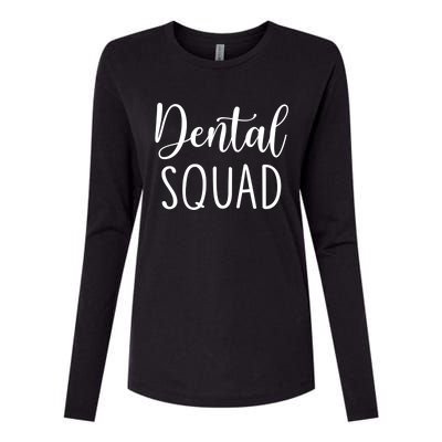 Dental Squad Gift Womens Cotton Relaxed Long Sleeve T-Shirt