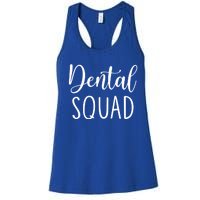 Dental Squad Gift Women's Racerback Tank