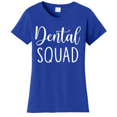 Dental Squad Gift Women's T-Shirt