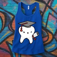 Dentist School Graduate Tooth Funny Gift Womens Tank Top