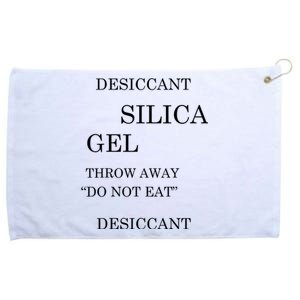 DESICCANT SILICA GEL THROW AWAY DO NOT EAT Ironic Funny Meme Grommeted Golf Towel