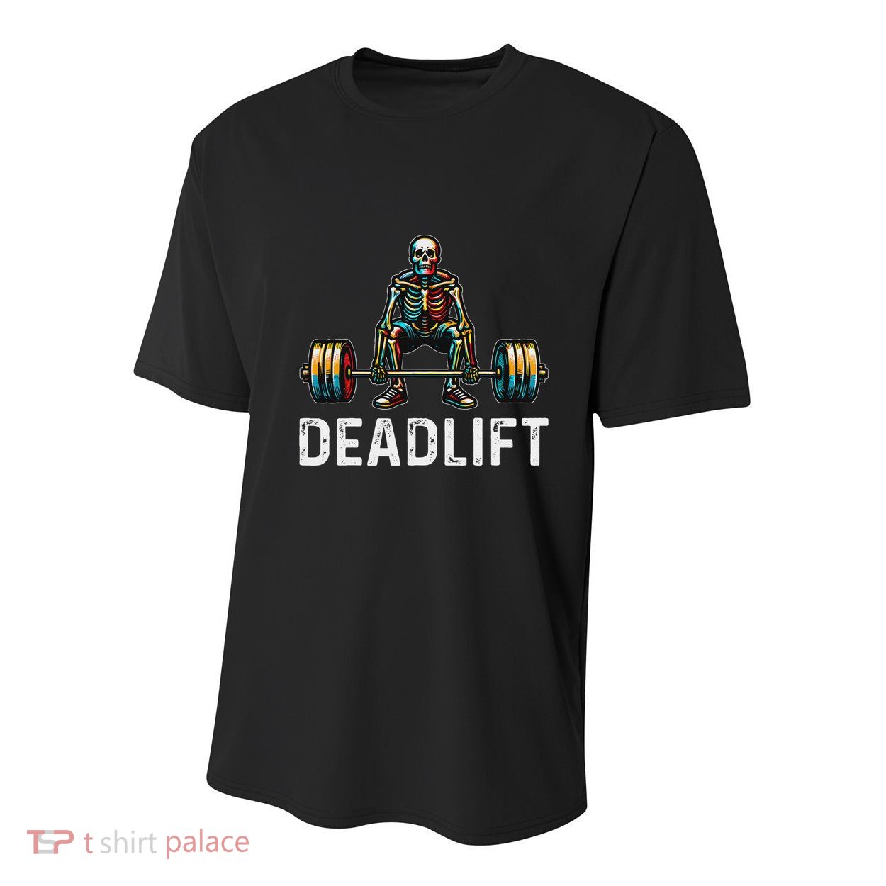 Deadlift Skeleton Gym Fitness Youth Performance Sprint T-Shirt