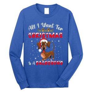 Dachshund Santa Hat All I Want For Christmas Is A Dachshund Meaningful Gift Long Sleeve Shirt