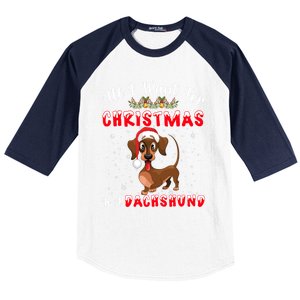 Dachshund Santa Hat All I Want For Christmas Is A Dachshund Meaningful Gift Baseball Sleeve Shirt