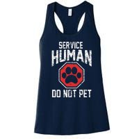 Dog Service Human Do Not Pet Women's Racerback Tank