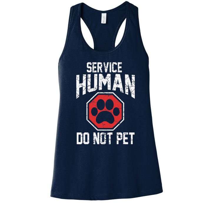 Dog Service Human Do Not Pet Women's Racerback Tank