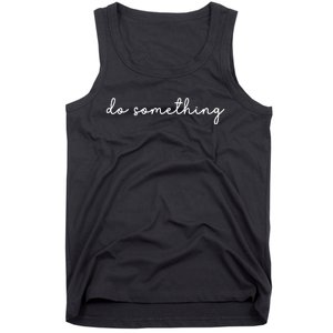 Do Something Harris Waltz Kamala Harris Tim Walz 2024 Tank Top