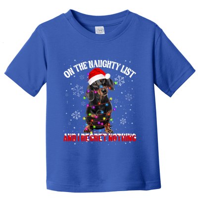 Dachshund Santa Hat On The Naughty List I Regret Nothing Gift Toddler T-Shirt