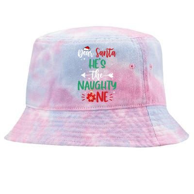 Dear Santa Hes The Naughty One Christmas Holiday Season Tie-Dyed Bucket Hat