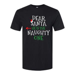 Dear Santa He Is The Naughty One Matching Gift Couple Softstyle CVC T-Shirt