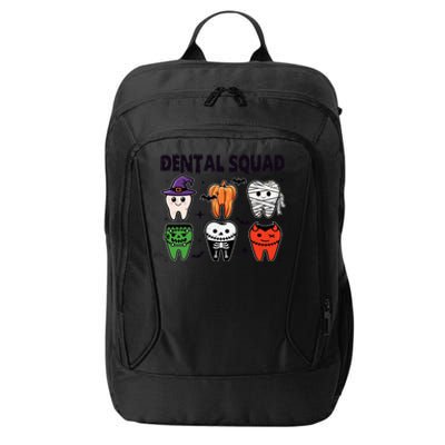 Dental Squad Halloween Cute Spooky Teeth Costume Dentist City Backpack