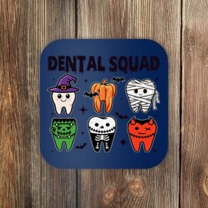 Dental Squad Halloween Cute Spooky Teeth Costume Dentist Coaster