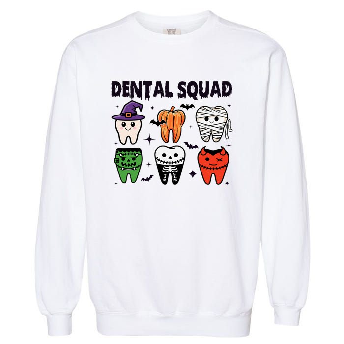 Dental Squad Halloween Cute Spooky Teeth Costume Dentist Garment-Dyed Sweatshirt