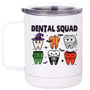 Dental Squad Halloween Cute Spooky Teeth Costume Dentist 12 oz Stainless Steel Tumbler Cup