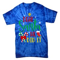 Dear Santa He Did It Family Matching Outfit Dear Santa Gift Tie-Dye T-Shirt