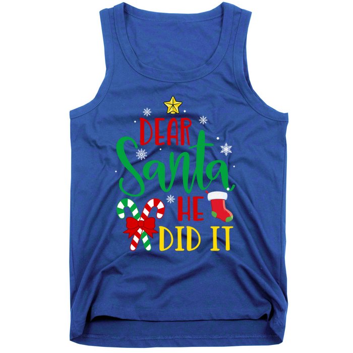 Dear Santa He Did It Family Matching Outfit Dear Santa Gift Tank Top