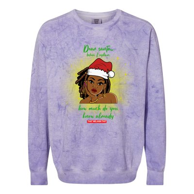 Dear Santa How Much Do You Know Black Mrs Claus Christmas Gift Colorblast Crewneck Sweatshirt