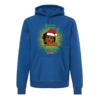 Dear Santa How Much Do You Know Black Mrs Claus Christmas Gift Premium Hoodie