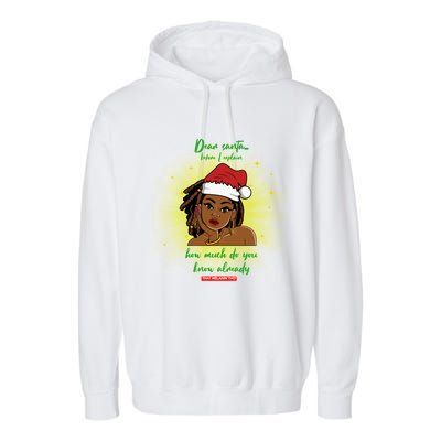 Dear Santa How Much Do You Know Black Mrs Claus Christmas Gift Garment-Dyed Fleece Hoodie