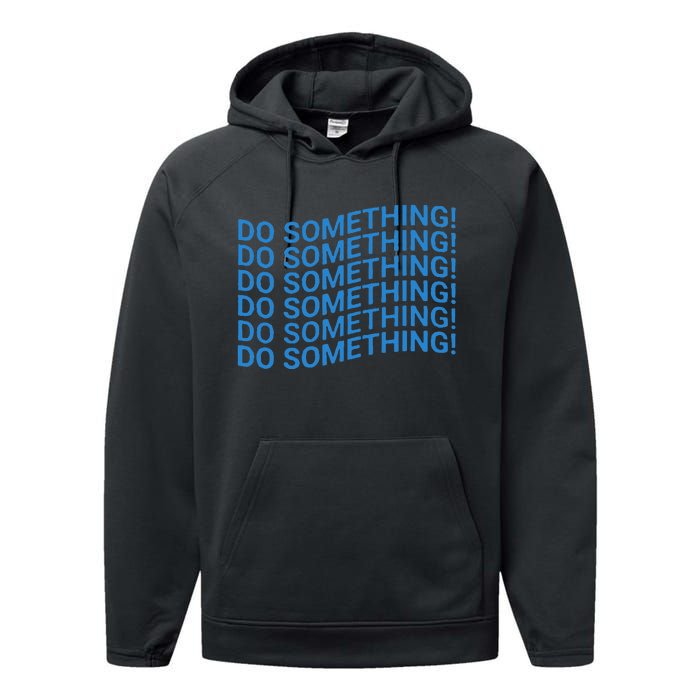 Do Something Harris Waltz Walz 2024 Presidential Election Performance Fleece Hoodie