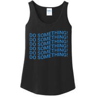 Do Something Harris Waltz Walz 2024 Presidential Election Ladies Essential Tank