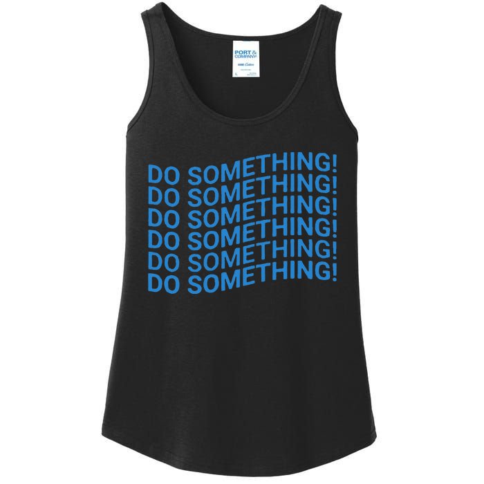 Do Something Harris Waltz Walz 2024 Presidential Election Ladies Essential Tank