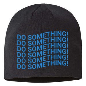 Do Something Harris Waltz Walz 2024 Presidential Election Sustainable Beanie