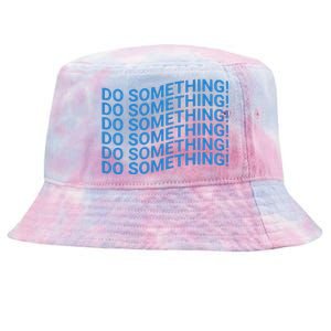 Do Something Harris Waltz Walz 2024 Presidential Election Tie-Dyed Bucket Hat