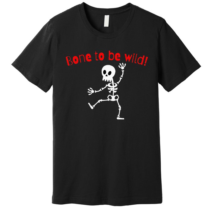 Dancing Skeleton Halloween Funny Bone Wild Premium T-Shirt