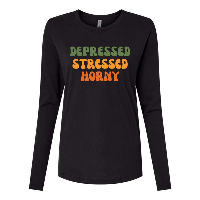 Depressed Stressed Horny Womens Cotton Relaxed Long Sleeve T-Shirt