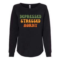 Depressed Stressed Horny Womens California Wash Sweatshirt