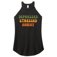 Depressed Stressed Horny Women's Perfect Tri Rocker Tank