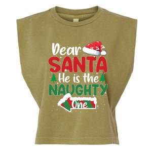 Dear Santa He Is The Naughty One Matching Couples Christmas Funny Gift Garment-Dyed Women's Muscle Tee