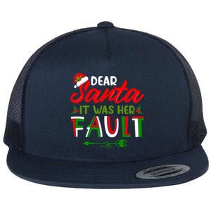 Dear Santa It Was Her Fault Matching Couples Christmas Gift Flat Bill Trucker Hat