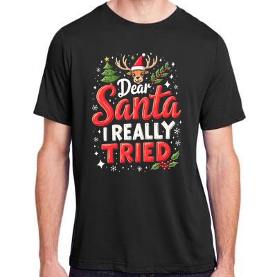 Dear Santa I Really Tried Christmas Family Matching Pyjama Adult ChromaSoft Performance T-Shirt