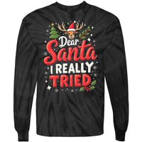 Dear Santa I Really Tried Christmas Family Matching Pyjama Tie-Dye Long Sleeve Shirt