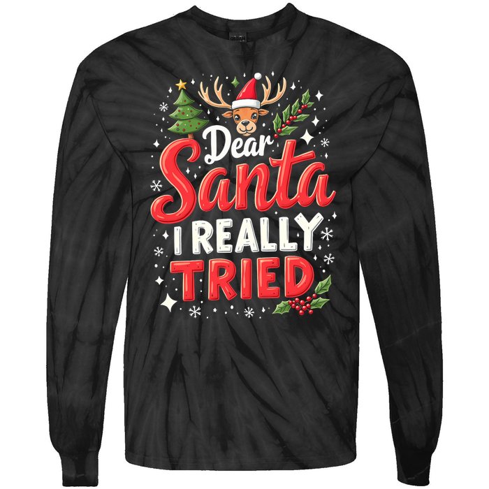 Dear Santa I Really Tried Christmas Family Matching Pyjama Tie-Dye Long Sleeve Shirt