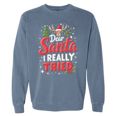 Dear Santa I Really Tried Christmas Family Matching Pyjama Garment-Dyed Sweatshirt