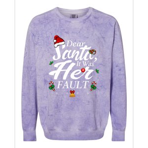 Dear Santa It Was Her Fault Gift Colorblast Crewneck Sweatshirt